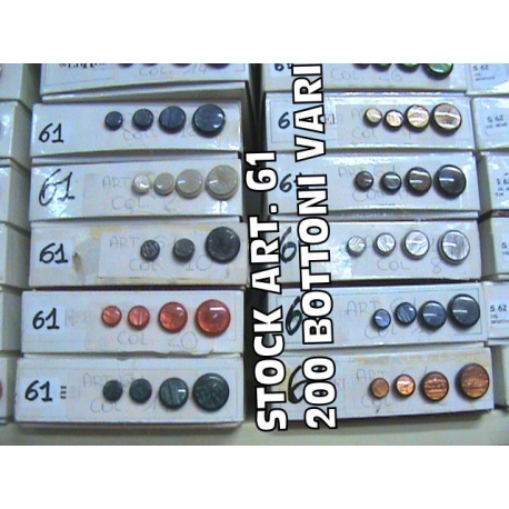 STOCK BOTTONI VARI ART. S61 N° 200